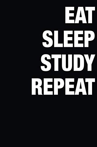 Eat Sleep Study Repeat: A Student's Notebook von Independently published