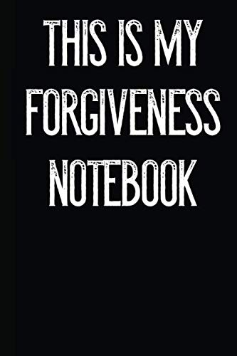 This Is My Forgiveness Notebook von Independently published