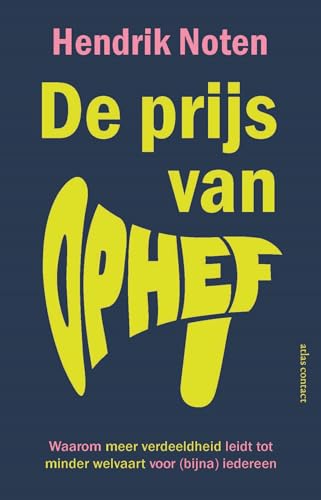 De prijs van ophef: Waarom meer verdeeldheid leidt tot minder welvaart voor (bijna) iedereen von Business Contact