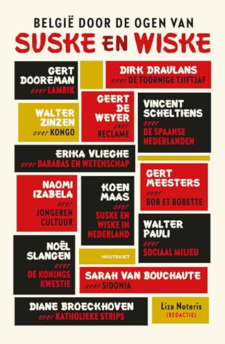 België door de ogen van Suske en Wiske België door de ogen van Suske en Wiske von Houtekiet