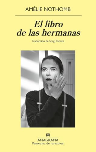 El libro de las hermanas (Panorama de narrativas) von Editorial Anagrama