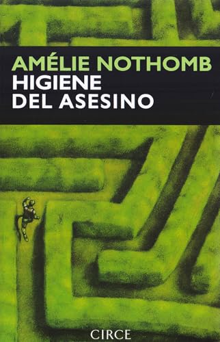 Higiene del asesino (Narrativa) von CIRCE