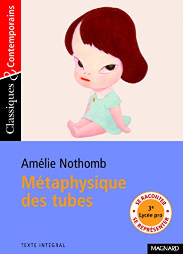 La metaphysique des tubes von MAGNARD