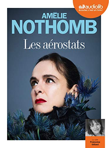 Les Aérostats: Livre audio 1 CD MP3