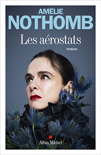 Les Aérostats: Roman