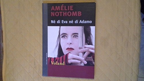 Né di Eva né di Adamo (Amazzoni) von Voland