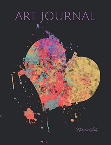 ART JOURNAL: Kunstjournal - Kreativtagebuch - Zeichenbuch - Skizzenbuch, Großformat, 120 Seiten
