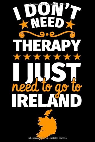 Notebook Notizbuch liniert: Irland Geschenke - Lustige Spruch die irische Geschenk Notebook Notizbuch liniert: Irland Geschenke - Lustige Spruch die irische Geschenk von Independently published