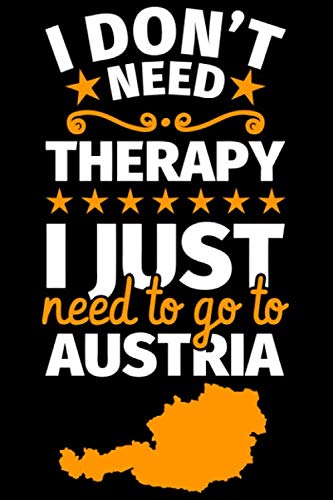 Notebook Notizbuch liniert: Österreich Geschenke - Lustige Spruch Osterreich Geschenk Austrian Notebook Notizbuch liniert: Österreich Geschenke - Lustige Spruch Osterreich Geschenk Austrian