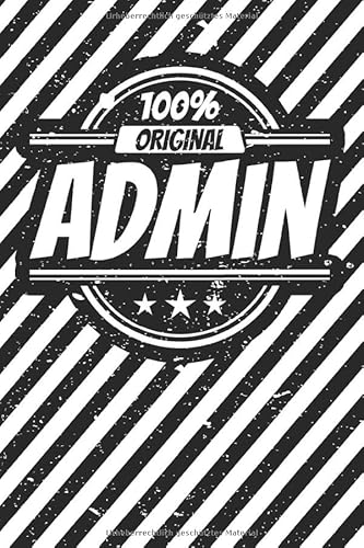 Notizbuch liniert: Admin Geschenke lustiger Spruch Systemadmin Vintage Notizbuch liniert: Admin Geschenke lustiger Spruch Systemadmin Vintage von Independently published