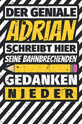 Notizbuch liniert: Adrian Geschenke lustiger Spruch Vorname Notizbuch liniert: Adrian Geschenke lustiger Spruch Vorname von Independently published