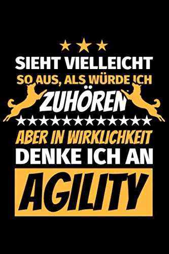 Notizbuch liniert: Agility Hunde Lustiger Spruch Notizbuch liniert: Agility Hunde Lustiger Spruch