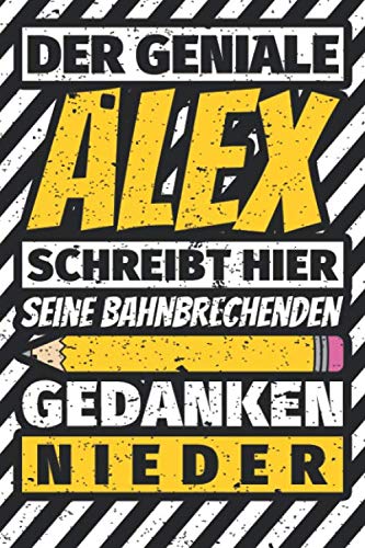 Notizbuch liniert: Alex Geschenke lustiger Spruch Vorname Notizbuch liniert: Alex Geschenke lustiger Spruch Vorname von Independently published