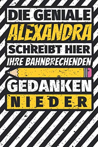 Notizbuch liniert: Alexandra Geschenke lustiger Spruch Vorname Notizbuch liniert: Alexandra Geschenke lustiger Spruch Vorname