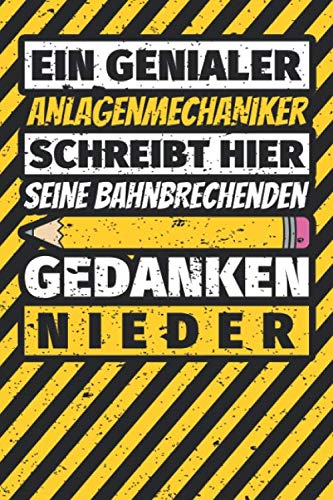 Notizbuch liniert: Anlagenmechaniker Geschenke lustig Abschluss Geschenkidee Beruf Notizbuch liniert: Anlagenmechaniker Geschenke lustig Abschluss Geschenkidee Beruf von Independently published