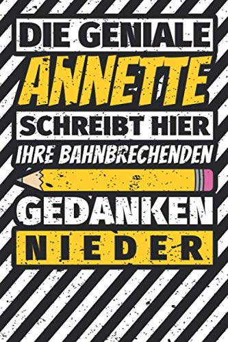Notizbuch liniert: Annette Geschenke lustiger Spruch Vorname Notizbuch liniert: Annette Geschenke lustiger Spruch Vorname