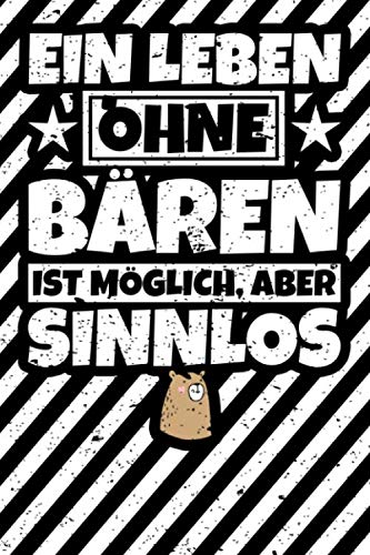 Notizbuch liniert: Bärenliebhaber lustig Geschenke Bären Bär Geschenkidee Notizbuch liniert: Bärenliebhaber lustig Geschenke Bären Bär Geschenkidee von Independently published
