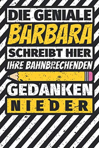 Notizbuch liniert: Barbara Geschenke lustiger Spruch Vorname Notizbuch liniert: Barbara Geschenke lustiger Spruch Vorname von Independently published