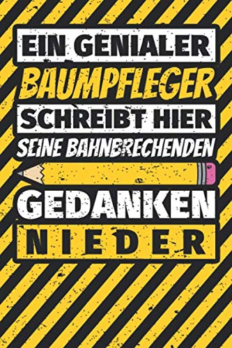 Notizbuch liniert: Baumpfleger Geschenke lustig Abschluss Geschenkidee Beruf Notizbuch liniert: Baumpfleger Geschenke lustig Abschluss Geschenkidee Beruf von Independently published