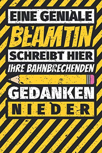 Notizbuch liniert: Beamtin Geschenke lustig Abschluss Geschenkidee Beruf Notizbuch liniert: Beamtin Geschenke lustig Abschluss Geschenkidee Beruf von Independently published