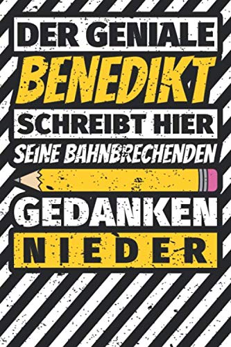 Notizbuch liniert: Benedikt Geschenke lustiger Spruch Vorname Notizbuch liniert: Benedikt Geschenke lustiger Spruch Vorname