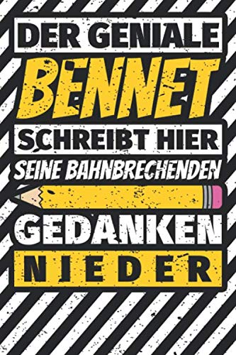 Notizbuch liniert: Bennet Geschenke lustiger Spruch Vorname Notizbuch liniert: Bennet Geschenke lustiger Spruch Vorname