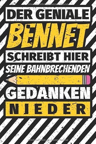 Notizbuch liniert: Bennet Geschenke lustiger Spruch Vorname