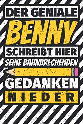 Notizbuch liniert: Benny Geschenke lustiger Spruch Vorname Notizbuch liniert: Benny Geschenke lustiger Spruch Vorname von Independently published