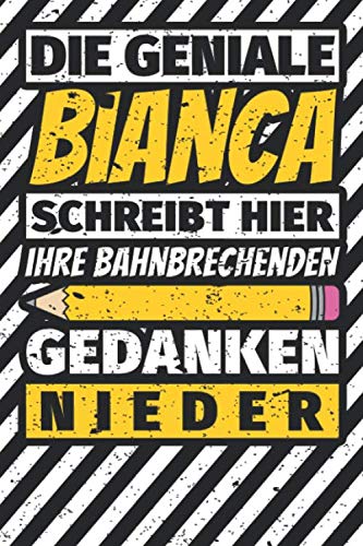 Notizbuch liniert: Bianca Geschenke lustiger Spruch Vorname Notizbuch liniert: Bianca Geschenke lustiger Spruch Vorname von Independently published