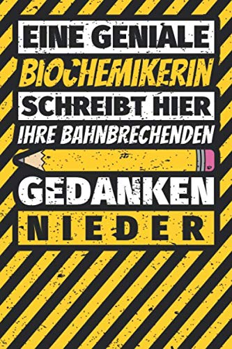 Notizbuch liniert: Biochemikerin Geschenke lustig Abschluss Geschenkidee Beruf Notizbuch liniert: Biochemikerin Geschenke lustig Abschluss Geschenkidee Beruf von Independently published
