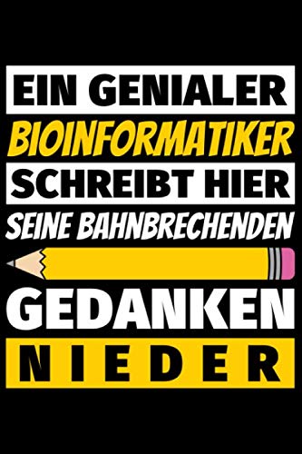 Notizbuch liniert: Bioinformatiker Geschenke Beruf Notizbuch liniert: Bioinformatiker Geschenke Beruf von Independently published
