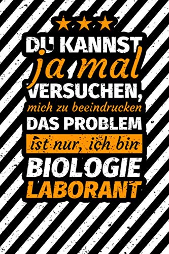 Notizbuch liniert: Biologielaborant Biologie-Laborant Geschenk Notizbuch liniert: Biologielaborant Biologie-Laborant Geschenk von Independently published