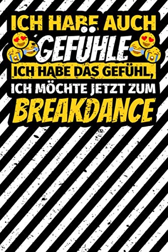 Notizbuch liniert: Breakdance Geschenke Breakdancer Notizbuch liniert: Breakdance Geschenke Breakdancer von Independently published
