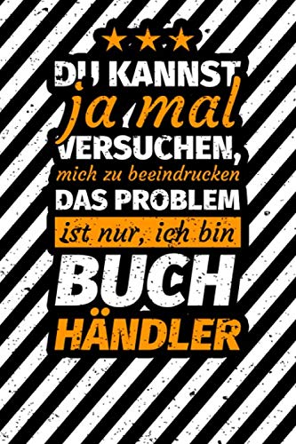 Notizbuch liniert: Buchhändler Geschenk Notizbuch liniert: Buchhändler Geschenk von Independently published