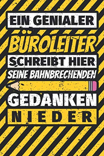 Notizbuch liniert: Büroleiter Geschenke lustig Abschluss Geschenkidee Beruf Notizbuch liniert: Büroleiter Geschenke lustig Abschluss Geschenkidee Beruf von Independently published
