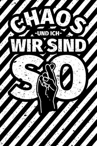 Notizbuch liniert: Chaot Geschenke für Messi - Chaoten lustiger Spruch Unordnung Notizbuch liniert: Chaot Geschenke für Messi - Chaoten lustiger Spruch Unordnung