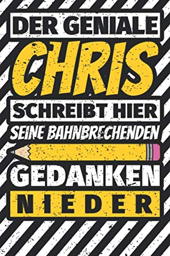 Notizbuch liniert: Chris Geschenke lustiger Spruch Vorname Notizbuch liniert: Chris Geschenke lustiger Spruch Vorname von Independently published