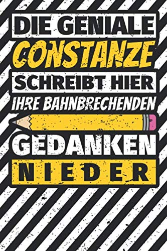 Notizbuch liniert: Constanze Geschenke lustiger Spruch Vorname Notizbuch liniert: Constanze Geschenke lustiger Spruch Vorname