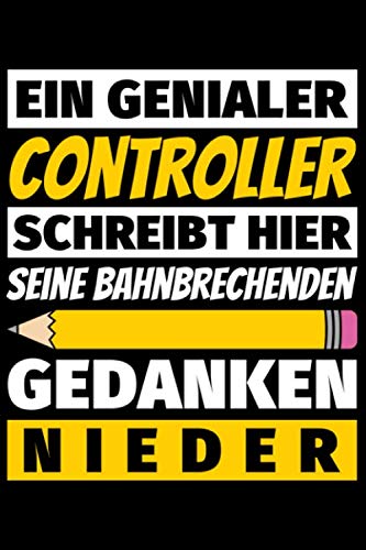 Notizbuch liniert: Controller Geschenke Beruf Notizbuch liniert: Controller Geschenke Beruf von Independently published