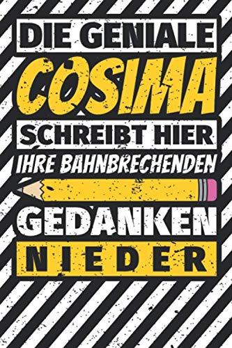 Notizbuch liniert: Cosima Geschenke lustiger Spruch Vorname Notizbuch liniert: Cosima Geschenke lustiger Spruch Vorname von Independently published