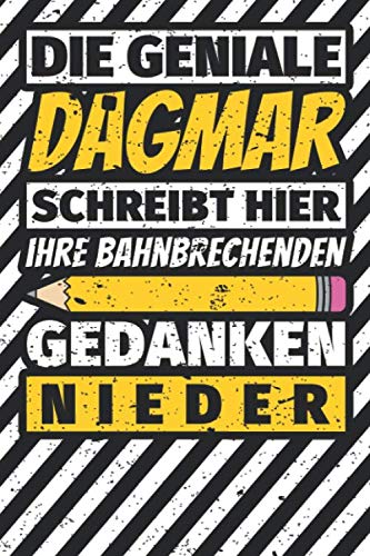 Notizbuch liniert: Dagmar Geschenke lustiger Spruch Vorname Notizbuch liniert: Dagmar Geschenke lustiger Spruch Vorname von Independently published