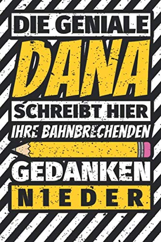 Notizbuch liniert: Dana Geschenke lustiger Spruch Vorname