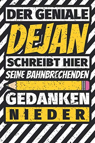 Notizbuch liniert: Dejan Geschenke lustiger Spruch Vorname Notizbuch liniert: Dejan Geschenke lustiger Spruch Vorname