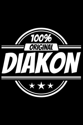 Notizbuch liniert: Diakon Geschenke lustiger Spruch Notizbuch liniert: Diakon Geschenke lustiger Spruch