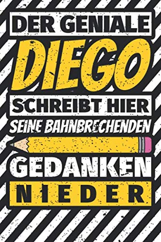 Notizbuch liniert: Diego Geschenke lustiger Spruch Vorname Notizbuch liniert: Diego Geschenke lustiger Spruch Vorname von Independently published