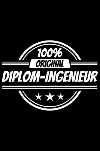 Notizbuch liniert: Diplom-Ingenieur Geschenke lustiger Spruch Notizbuch liniert: Diplom-Ingenieur Geschenke lustiger Spruch