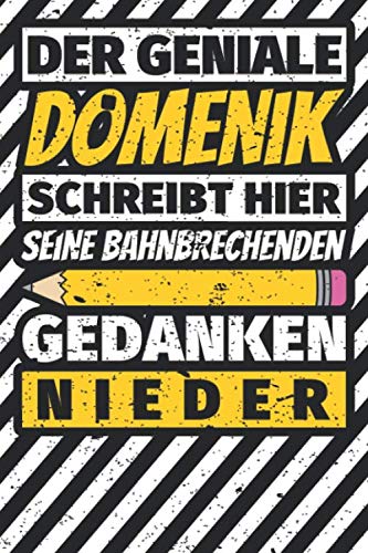 Notizbuch liniert: Domenik Geschenke lustiger Spruch Vorname Notizbuch liniert: Domenik Geschenke lustiger Spruch Vorname von Independently published