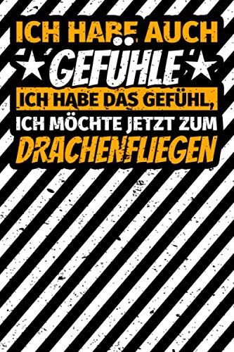 Notizbuch liniert: Drachen Fliegen Geschenke Drachenfliegen Drachenflieger Notizbuch liniert: Drachen Fliegen Geschenke Drachenfliegen Drachenflieger von Independently published