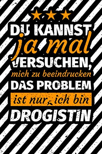 Notizbuch liniert: Drogistin Geschenk lustig Notizbuch liniert: Drogistin Geschenk lustig