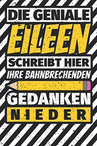 Notizbuch liniert: Eileen Geschenke lustiger Spruch Vorname Notizbuch liniert: Eileen Geschenke lustiger Spruch Vorname von Independently published